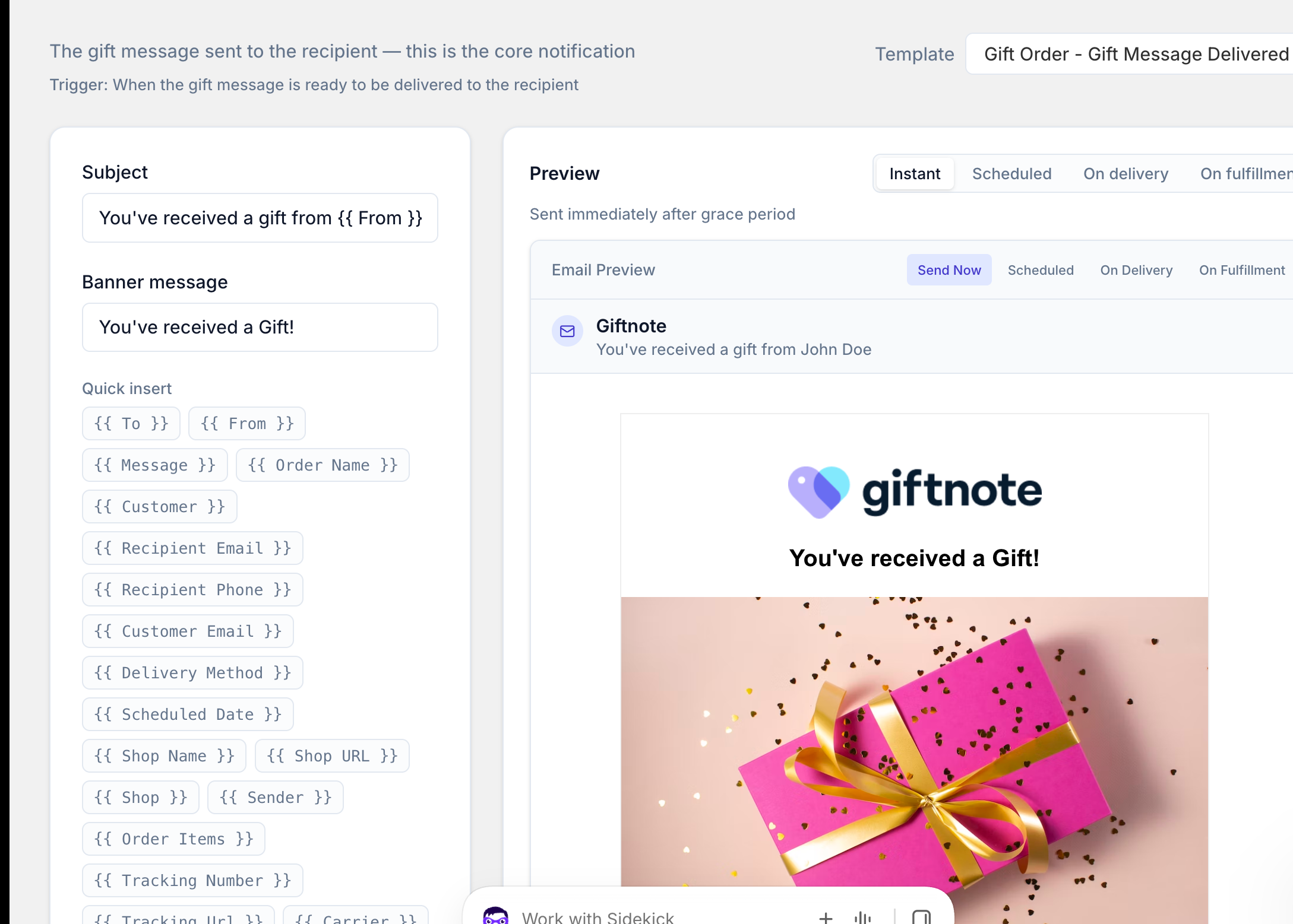 The template editor for Gift Order - Gift Message Delivered, with Subject, Banner message and Quick insert fields on the left and a live email preview on the right